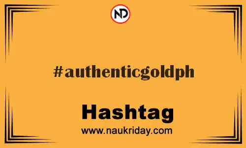 AUTHENTICGOLDPH Hashtag for Twitter