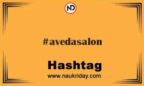 AVEDASALON Hashtag for Twitter