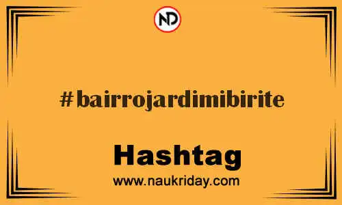 BAIRROJARDIMIBIRITE Hashtag for Twitter