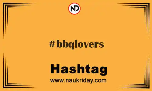 BBQLOVERS Hashtag for Twitter