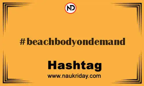 BEACHBODYONDEMAND Hashtag for Twitter