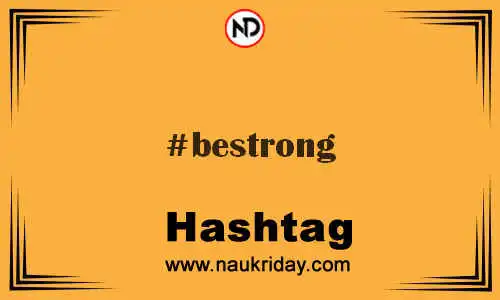 BESTRONG Hashtag for Twitter