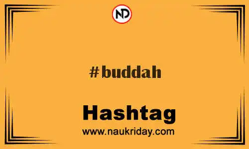 BUDDAH Hashtag for Twitter