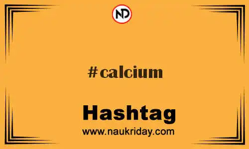 CALCIUM Hashtag for Twitter