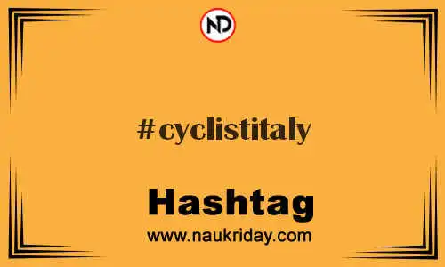 CYCLISTITALY Hashtag for Twitter