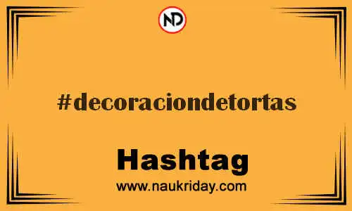 DECORACIONDETORTAS Hashtag for Twitter