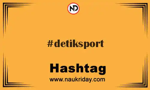 DETIKSPORT Hashtag for Twitter