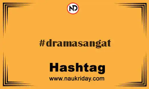 DRAMASANGAT Hashtag for Twitter