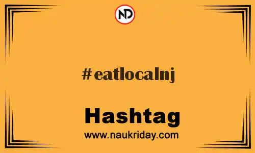 EATLOCALNJ Hashtag for Twitter