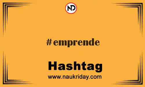 EMPRENDE Hashtag for Twitter