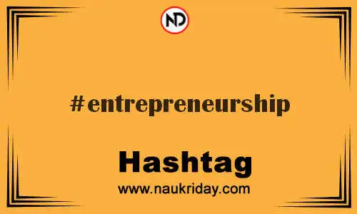 ENTREPRENEURSHIP Hashtag for Twitter