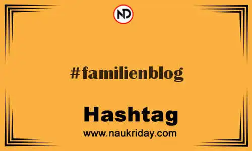 FAMILIENBLOG Hashtag for Twitter