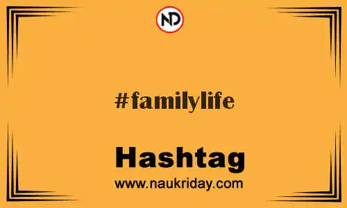 FAMILYLIFE Hashtag for Twitter