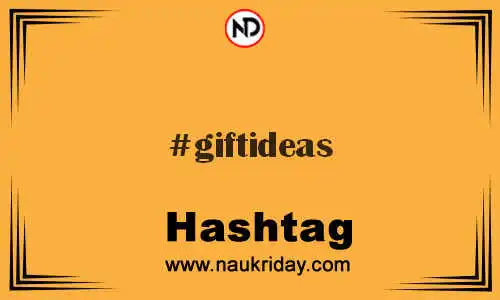 GIFTIDEAS Hashtag for Twitter