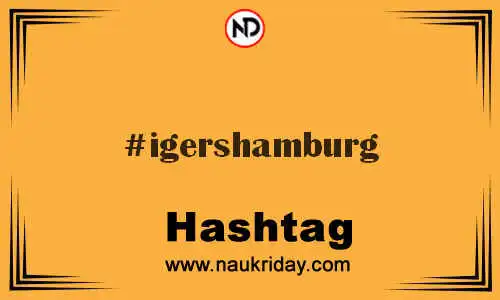 IGERSHAMBURG Hashtag for Twitter