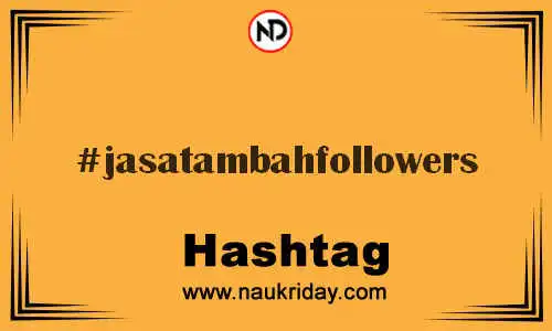 JASATAMBAHFOLLOWERS Hashtag for Twitter