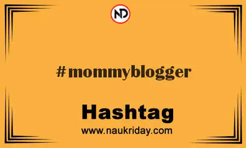 MOMMYBLOGGER Hashtag for Twitter