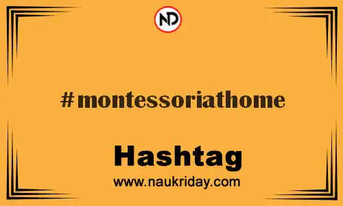 MONTESSORIATHOME Hashtag for Twitter