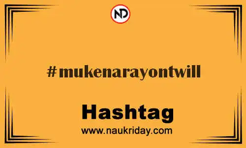 MUKENARAYONTWILL Hashtag for Twitter