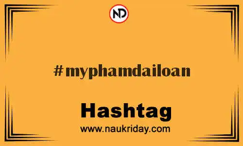 MYPHAMDAILOAN Hashtag for Twitter