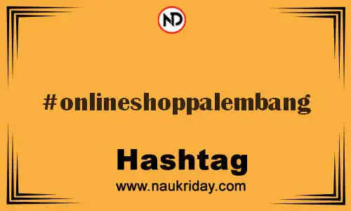 ONLINESHOPPALEMBANG Hashtag for Twitter