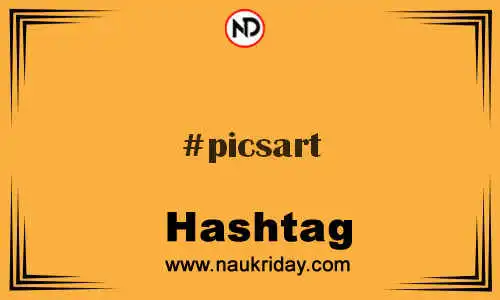 PICSART Hashtag for Twitter