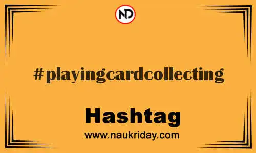 PLAYINGCARDCOLLECTING Hashtag for Twitter