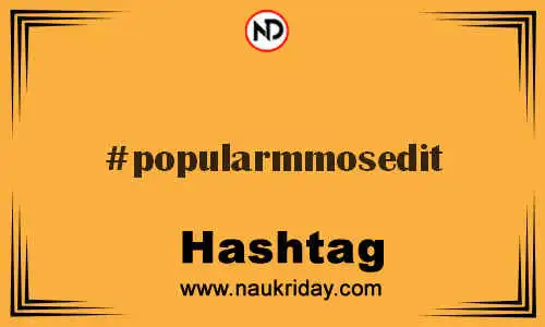 POPULARMMOSEDIT Hashtag for Twitter