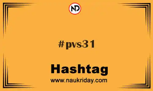 PVS31 Hashtag for Twitter