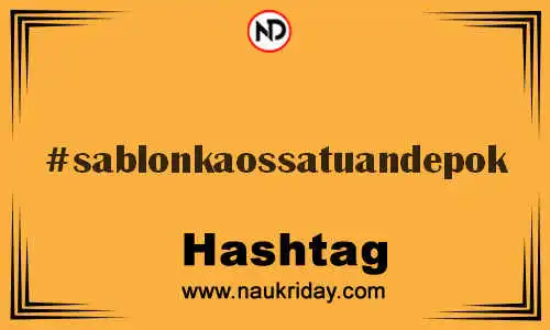 SABLONKAOSSATUANDEPOK Hashtag for Twitter