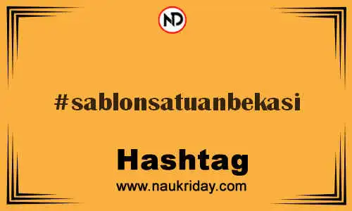 SABLONSATUANBEKASI Hashtag for Twitter