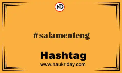 SALAMENTENG Hashtag for Twitter