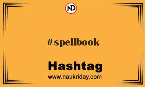 SPELLBOOK Hashtag for Twitter