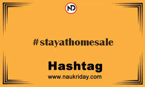 STAYATHOMESALE Hashtag for Twitter