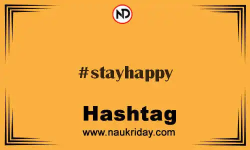 STAYHAPPY Hashtag for Twitter