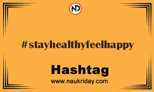 STAYHEALTHYFEELHAPPY Hashtag for Twitter