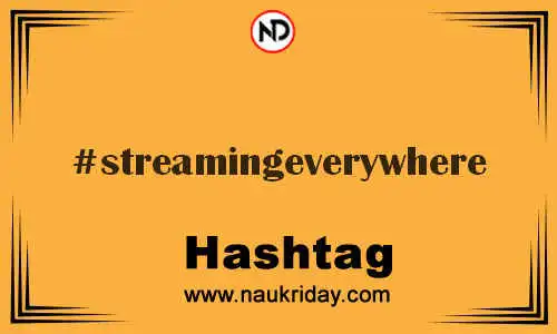 STREAMINGEVERYWHERE Hashtag for Twitter