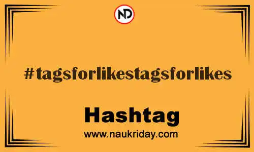 TAGSFORLIKESTAGSFORLIKES Hashtag for Twitter