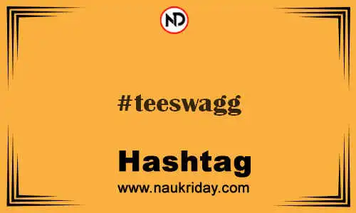 TEESWAGG Hashtag for Twitter