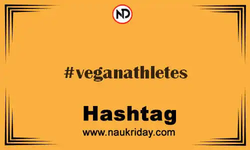 VEGANATHLETES Hashtag for Twitter