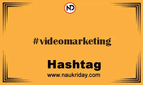 VIDEOMARKETING Hashtag for Twitter