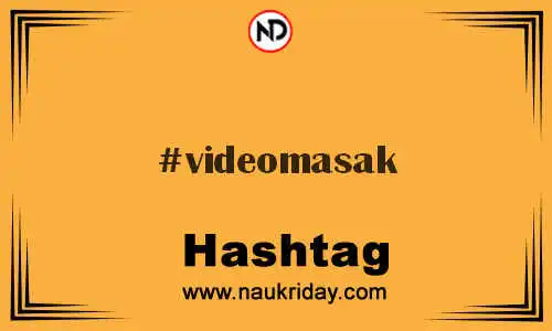 VIDEOMASAK Hashtag for Twitter