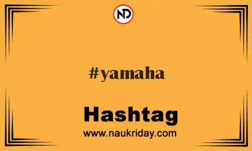 YAMAHA Hashtag for Twitter