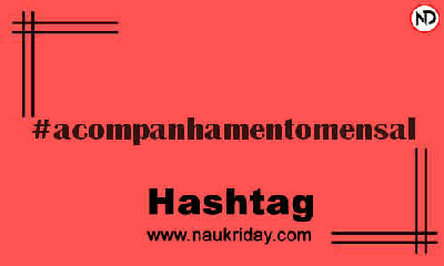 ACOMPANHAMENTOMENSAL Hashtag for Instagram