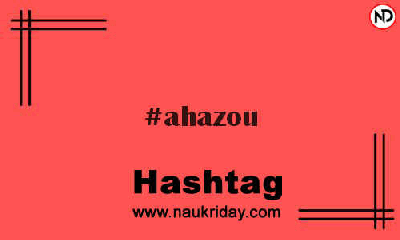 AHAZOU Hashtag for Instagram