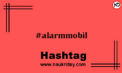 ALARMMOBIL Hashtag for Instagram