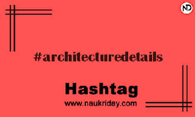 ARCHITECTUREDETAILS Hashtag for Instagram