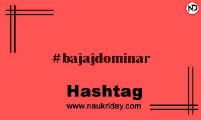 BAJAJDOMINAR Hashtag for Instagram