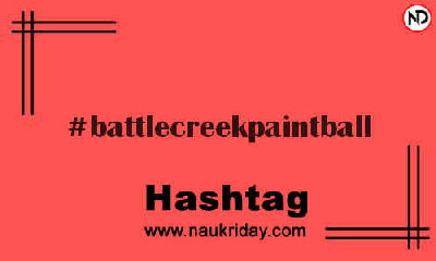 BATTLECREEKPAINTBALL Hashtag for Instagram