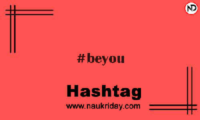 BEYOU Hashtag for Instagram